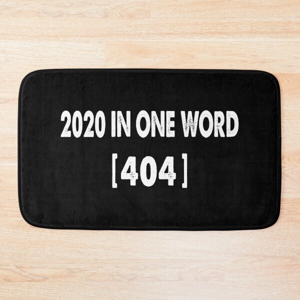 Item preview, 2020 in One Word ,404 designed and sold by YAHIA-14.