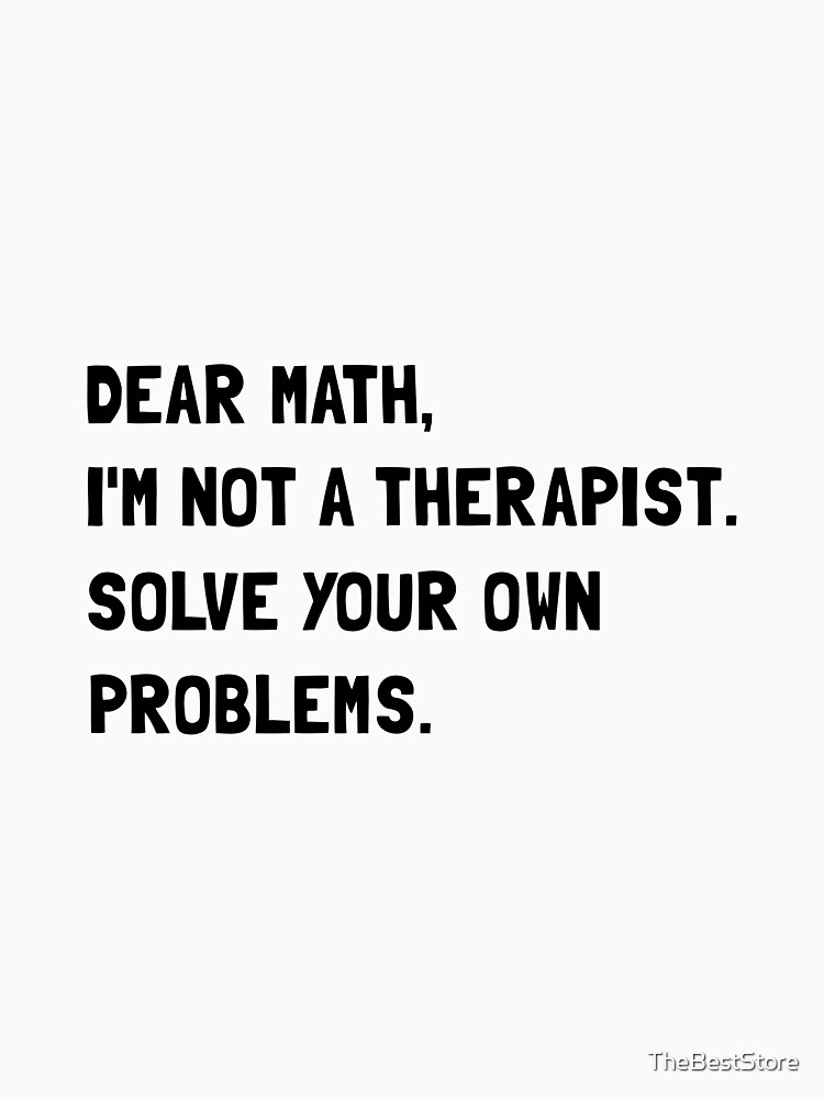 Dear Math by TheBestStore
