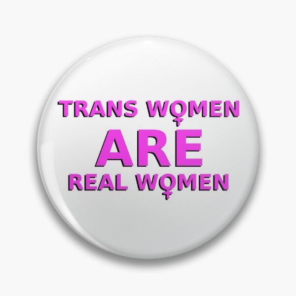 Item preview, trans women ARE real women designed and sold by FireLemur.