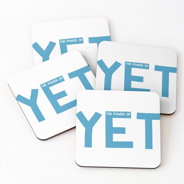 Item preview, The Power of Yet designed and sold by Kirsten Uecker.
