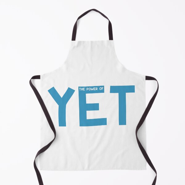 Item preview, The Power of Yet designed and sold by Kirsten Uecker.