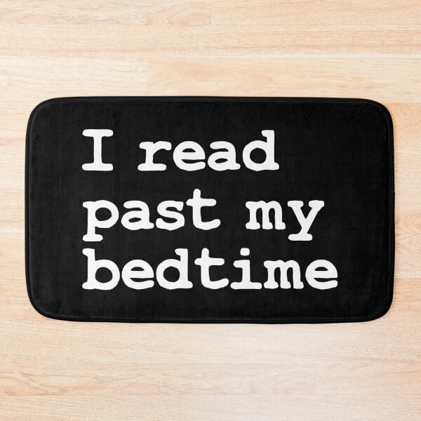 Item preview, I read past my bedtime designed and sold by foramelie.