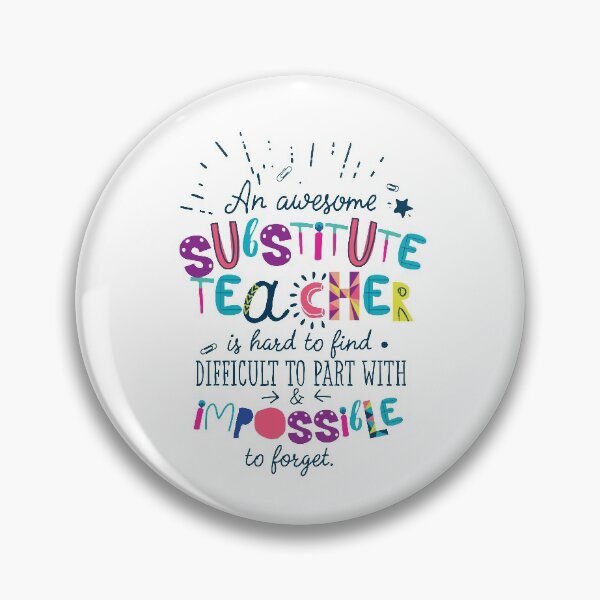 Item preview, An Awesome Substitute Teacher Gift Idea - Impossible to forget designed and sold by betternotes.