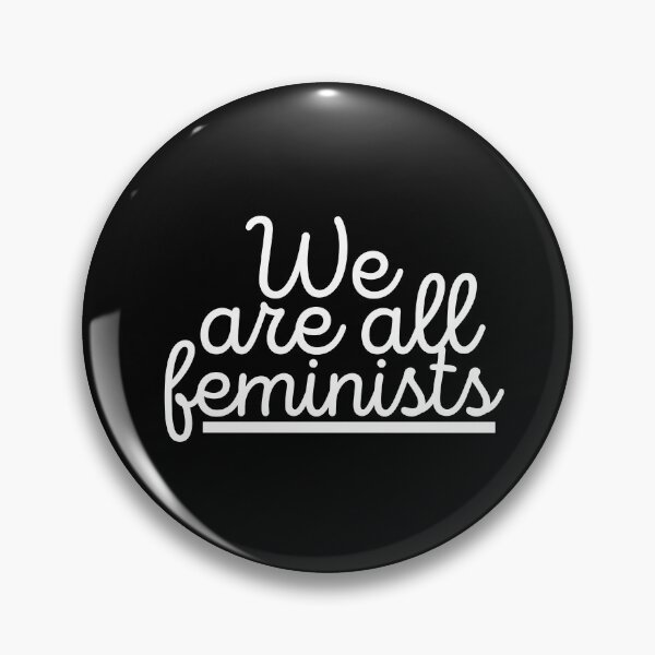 Item preview, We are all feminists designed and sold by Achidesign.
