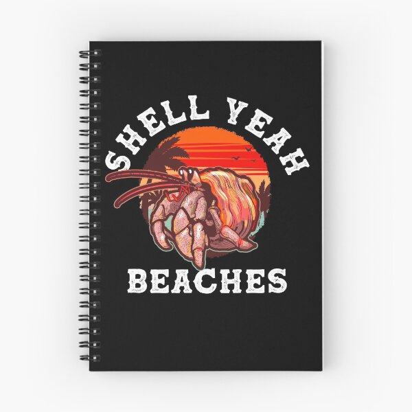 Item preview, Shell Yeah Beaches Funny Hermit Crab Shell Collector Beach Gear designed and sold by DynamicDesign.