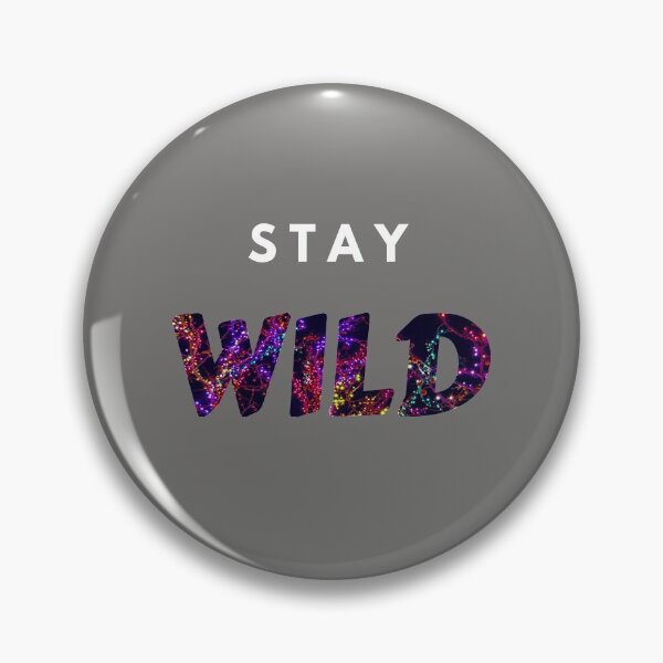 Item preview, Stay Wild Ben Azelart designed and sold by Coryanderson.