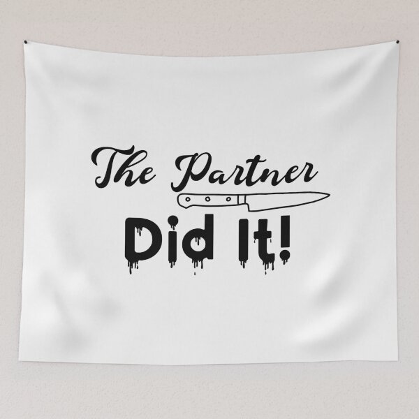 Item preview, The Partner Did It! designed and sold by LovenLaughter.