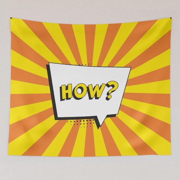 Item preview, Question "HOW?" in retro pop art style designed and sold by acidmit.