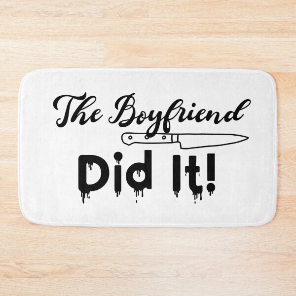 Item preview, The Boyfriend Did It! designed and sold by LovenLaughter.