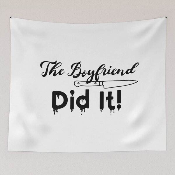 Item preview, The Boyfriend Did It! designed and sold by LovenLaughter.