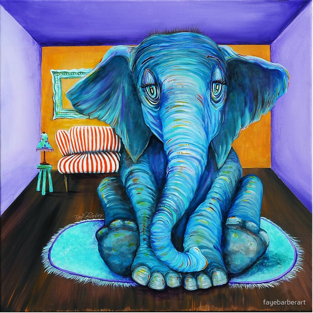 "THe Elephant in the Room" by fayebarberart | Redbubble