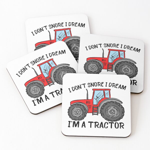 Item preview, i don't snore i dream im a tractor funny tractor lovers joke designed and sold by ds-4.