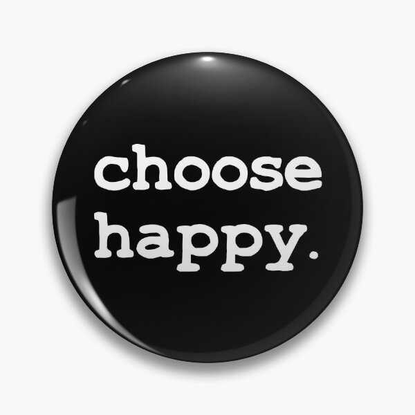 Item preview, Choose happy, Motivational happy simple quote designed and sold by foramelie.