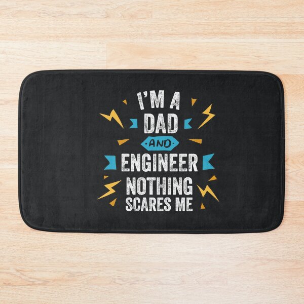 Item preview, I'm A Dad And Engineer Nothing Scares Me Funny Sarcastic Gag Gift Men designed and sold by gkao.