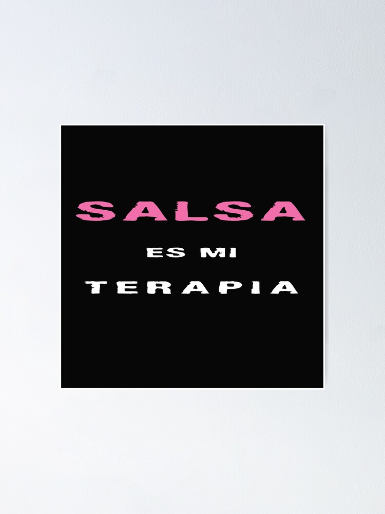 Frases de camisetas graciosas chistosas buen humor en español baile Salsa  Es Mi Terapia letra Blanco Rosado 