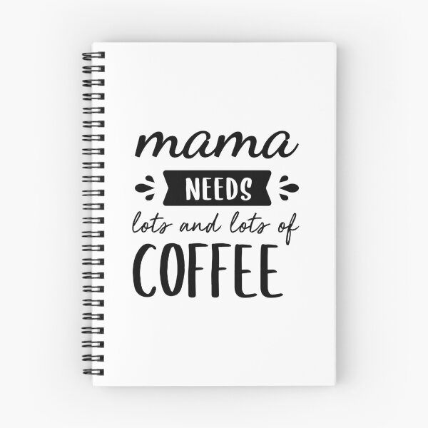 Item preview, Mama Needs More Coffee designed and sold by FilipeFerreira.