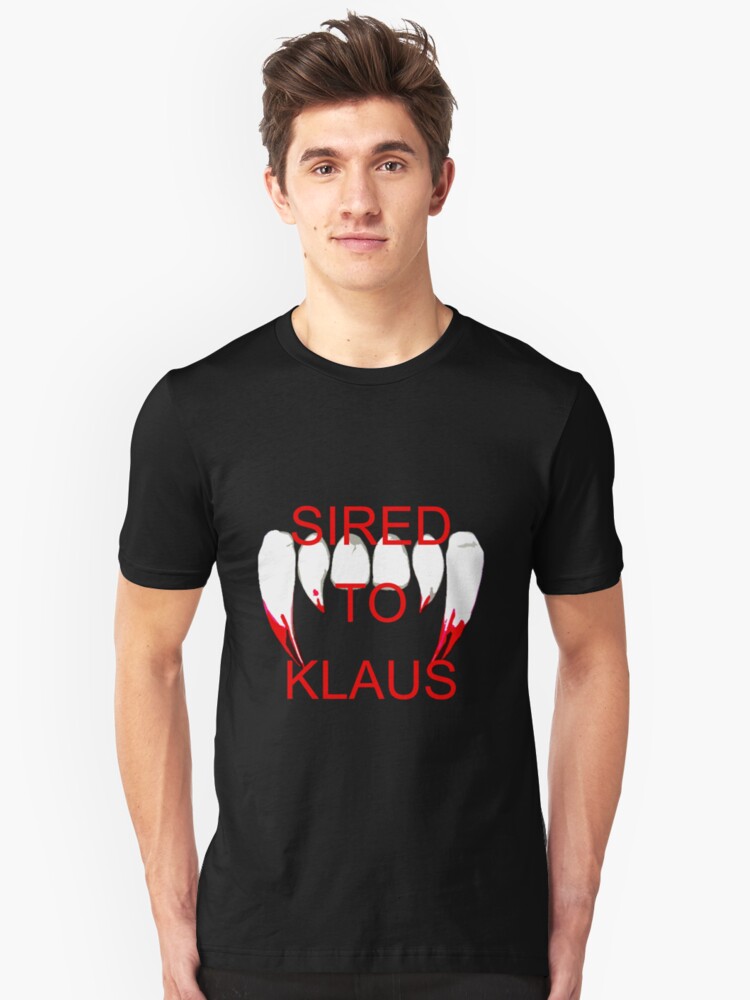 sired to klaus t shirt