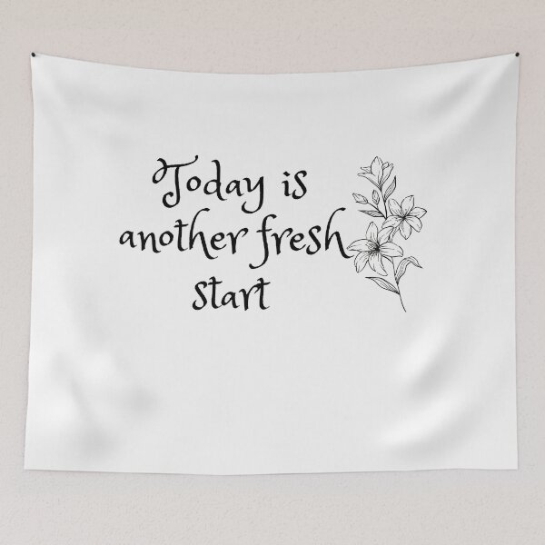 Item preview, Today is another fresh start designed and sold by Bonicrazypeople.