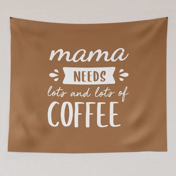 Item preview, Mama Needs More Coffee (Black BG) designed and sold by FilipeFerreira.