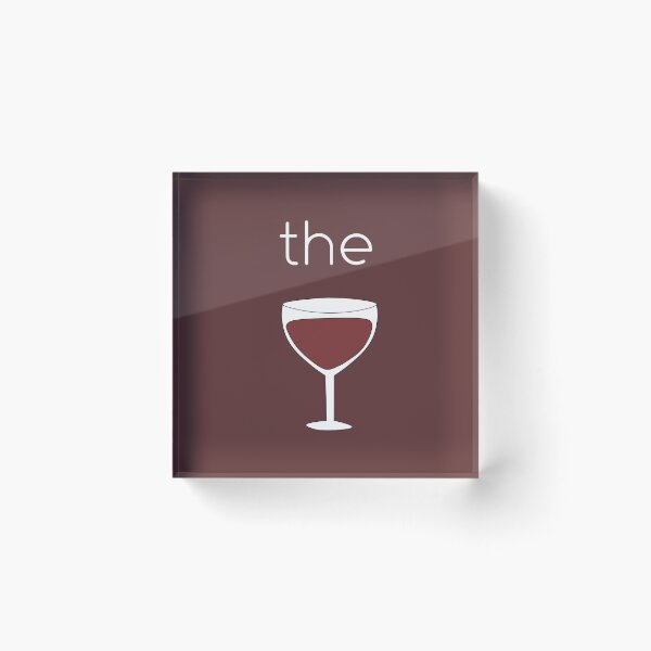 Item preview, The Wine (Part 1 of 2) - The Wine to My Cheese  -- White Text designed and sold by CoveredinFlour.