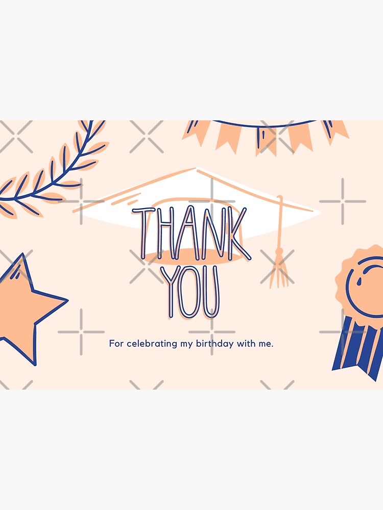thank-you-for-celebrating-my-birthday-with-me-poster-for-sale-by-limin12-redbubble