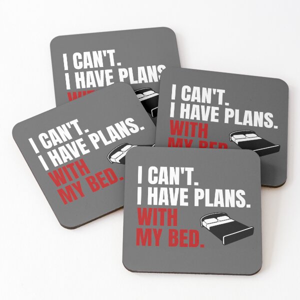 Item preview, I can't I Have Plans With My Bed Introvert Nap Gift designed and sold by FP-POD.
