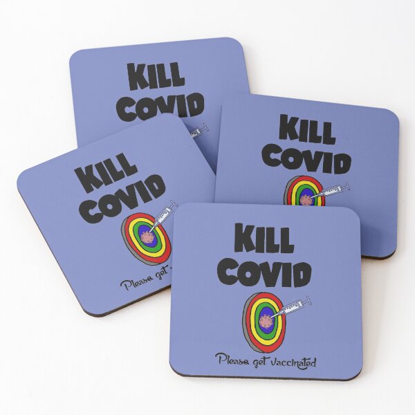 Item preview, Kill Covid Please get Vaccinated designed and sold by Nature's Fancy.