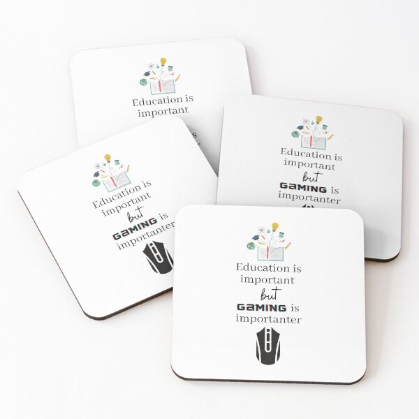 Item preview, Education is important but gaming is importanter designed and sold by ExploreStore.