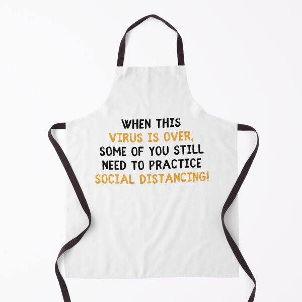 Item preview, When this virus is over some of you still need to socially distance designed and sold by IntegrityDesign.