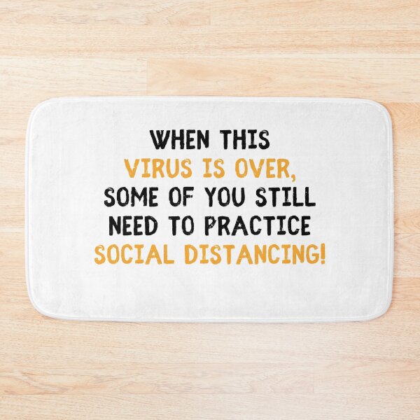 Item preview, When this virus is over some of you still need to socially distance designed and sold by IntegrityDesign.