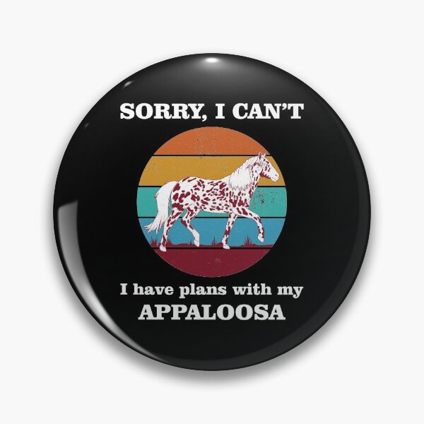 Item preview, I Have Plans With My Appaloosa Funny Horse graphic designed and sold by jakehughes2015.