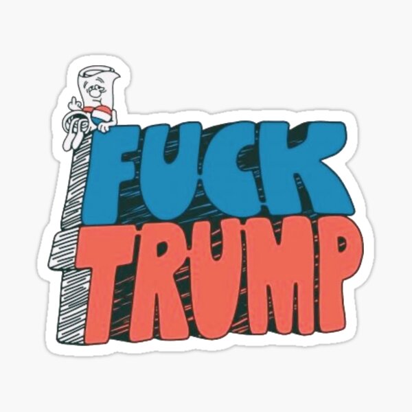 Artikel-Vorschau von Fick Trump Aufkleber, designt und verkauft von Kat3112.