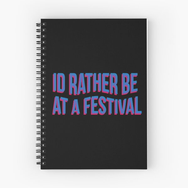 Item preview, Id Rather Be At A Festival designed and sold by sofita68.