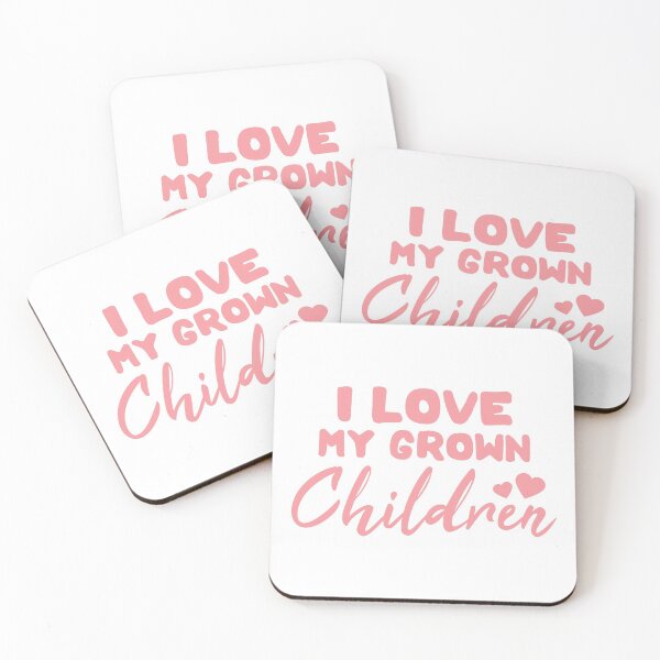Item preview, i love my grown children designed and sold by KMIKBAL7.