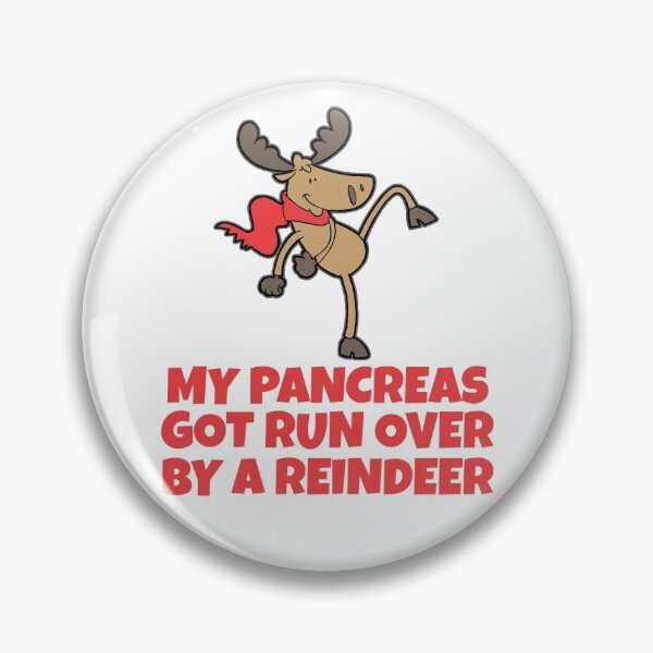 Item preview, Type One Diabetes My Pancreas Got Run Over By A Reindeer Christmas designed and sold by LOVECURIO.