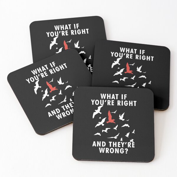 Item preview,  What if you're right and they're wrong fargo designed and sold by AmalGr.
