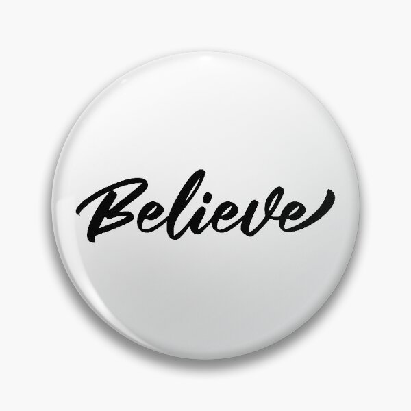 Item preview, Believe designed and sold by 2411.