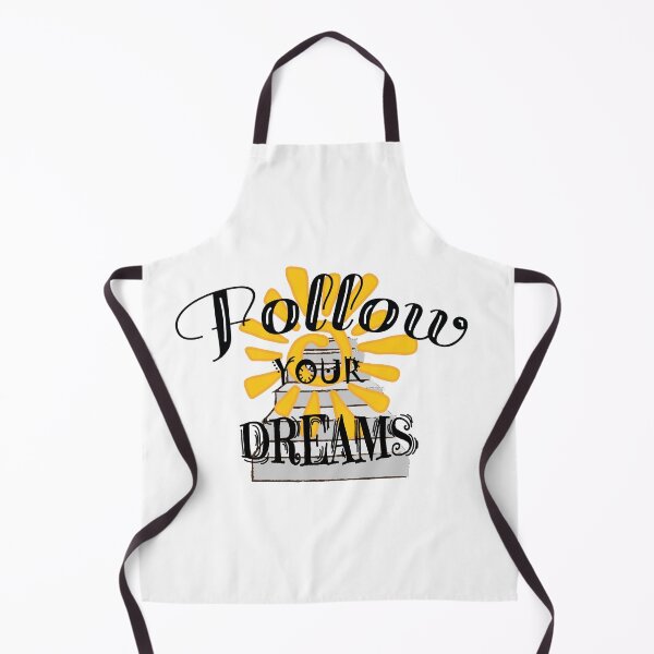 Item preview, FOLLOW YOUR DREAMS designed and sold by delpro.
