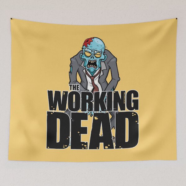 Item preview, The Working Dead designed and sold by HappySchnapper.