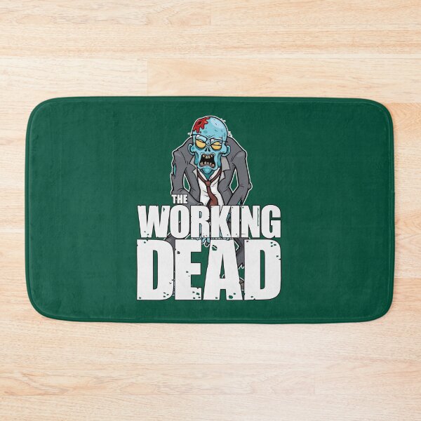 Item preview, The Working Dead designed and sold by HappySchnapper.