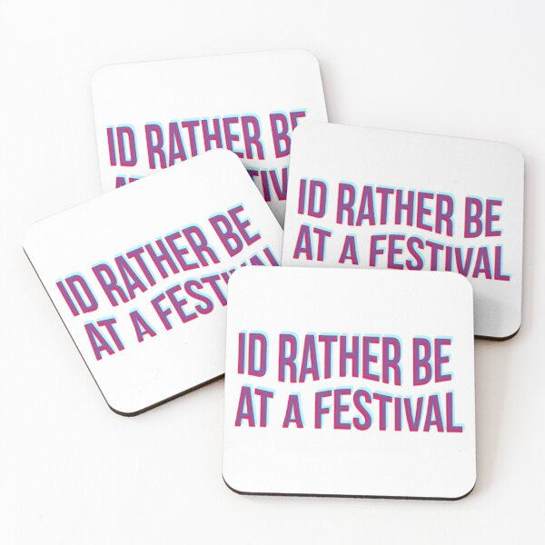 Item preview, Id Rather Be At A Festival designed and sold by sofita68.