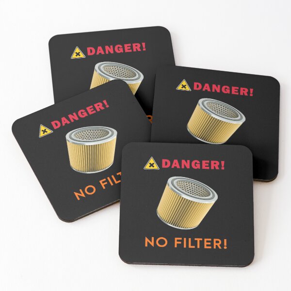 Item preview, Danger! No Filter! designed and sold by Sinfamous.
