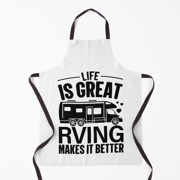 Item preview, Life Is Great RVing Makes It Better designed and sold by GravitiTees.