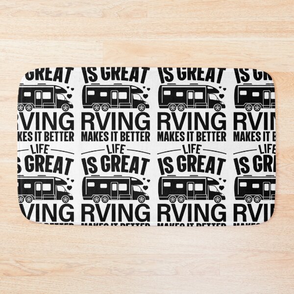 Item preview, Life Is Great RVing Makes It Better designed and sold by GravitiTees.