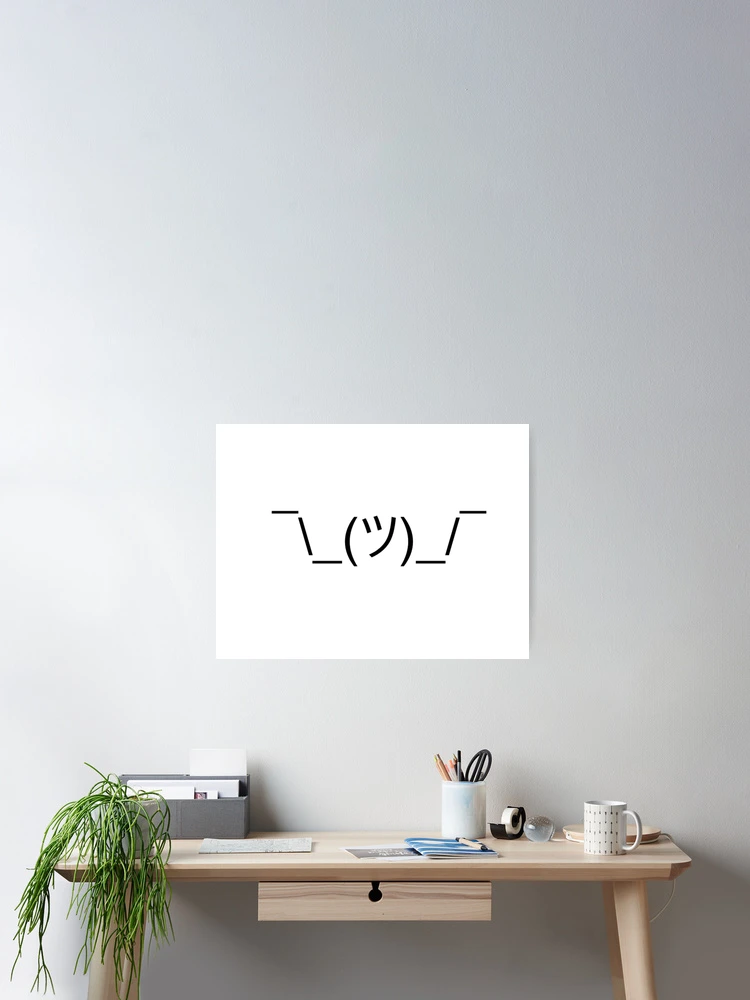 ツ)_/¯