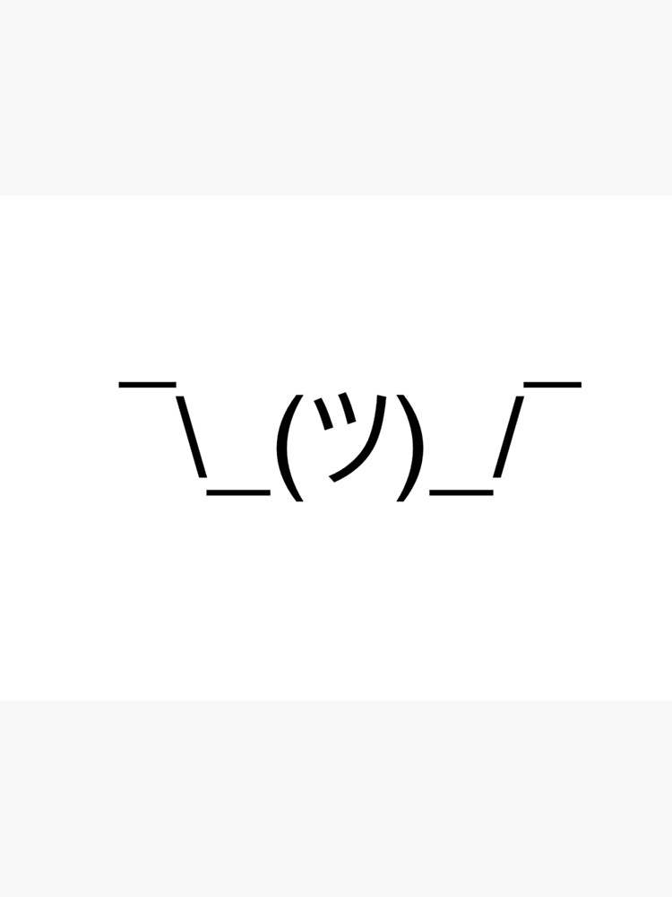 ツ)_/¯