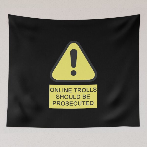 Item preview, online trolls should be prosecuted designed and sold by rayla1424.
