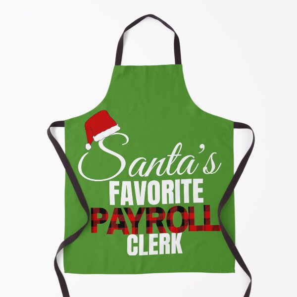 Item preview, Santa's Favorite Payroll Clerk designed and sold by Oreo2020 Creations.