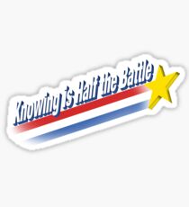 Half the Battle Sticker