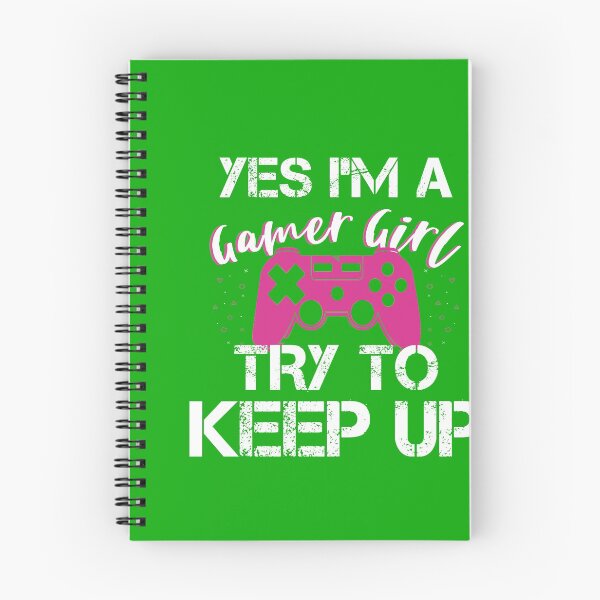 Item preview,  Yes I'm A Gamer Girl Try To Keep Up- Gamer Girl Stuff.Funny Video Gaming Gift designed and sold by Dream-bubble.
